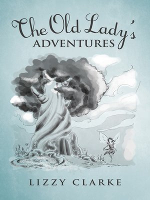 cover image of The Old Lady's Adventures